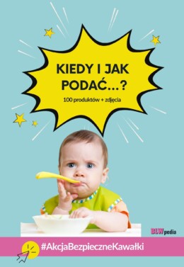 okładka ebooka "Kiedy i jak podać...?"