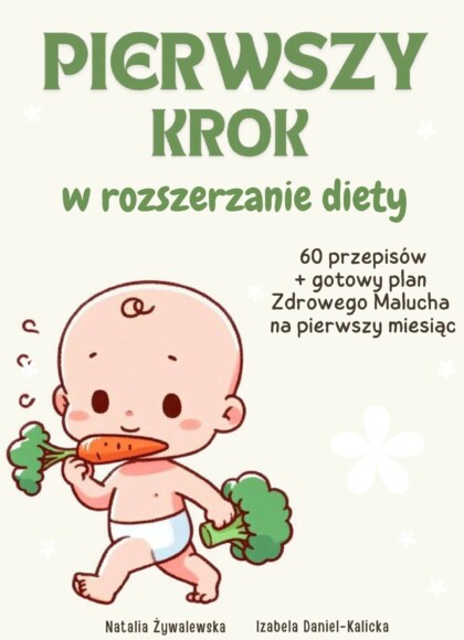 Okładka e-booka "Pierwszy krok w rozszerzanie diety"